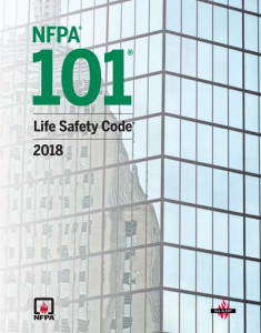 NFPA 101: Life Safety Code, 2018 Edition 