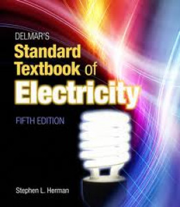 Delmar's Standard Textbook of Electricity - 5th Edition
