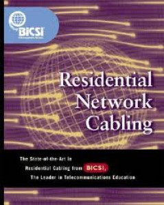 BICSI Residential Network Cabling