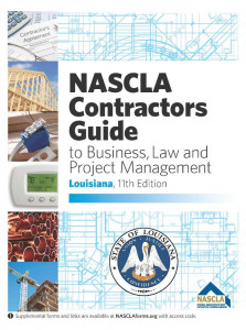 NASCLA Contractors Guide to Business, Law and Project Management, Louisiana Edition