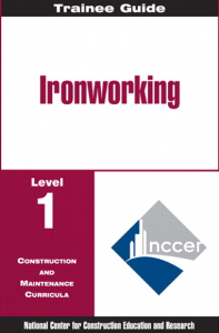Ironworking Level 1 Trainee Guide