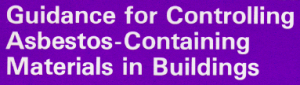 Guidance for Controlling Asbestos-Containing Materials in Buildings