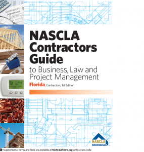 NASCLA Contractors Guide to Business, Law and Project Management, Florida 1st Edition