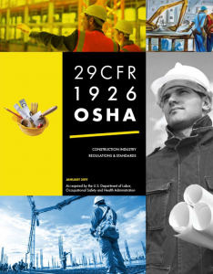 Code of Federal Regulations, 29 CFR Part 1926 (OSHA) 2019