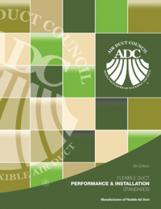 Flexible Duct Performance & Installation Standards 6th Edition